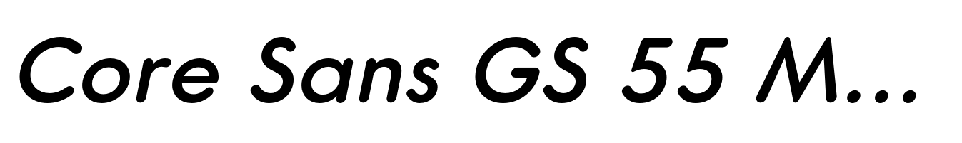 Core Sans GS 55 Medium Italic
